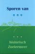 Sporen van ... historisch Zoetermeer