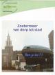 Zoetermeer van dorp tot stad. Ben je 60?